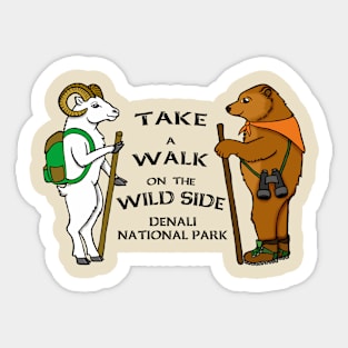 Walk on the Wild Side Sticker